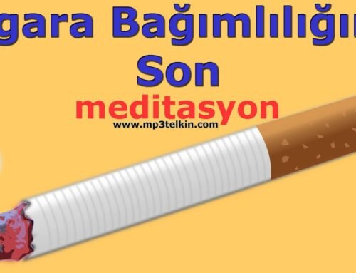 SİGARA BAĞIMLILIĞINA SON (Meditasyon Müzikleri)