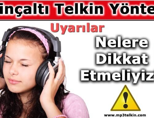 BİLİNÇALTI TELKİNLERDE NELERE DİKKAT ETMELİYİZ?