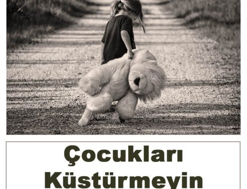 Çocukları Küstürmeyin