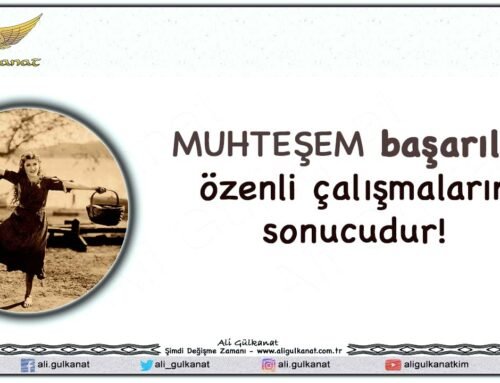 MUHTEŞEM Başarılar Özenli Çalışmaların Sonucudur